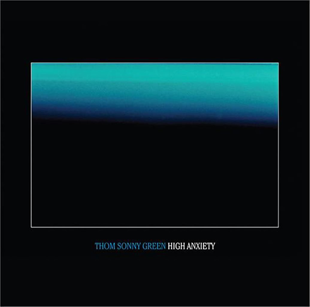 Thom Sonny Green High Anxiety
