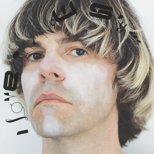 Tim Burgess I Love The New Sky