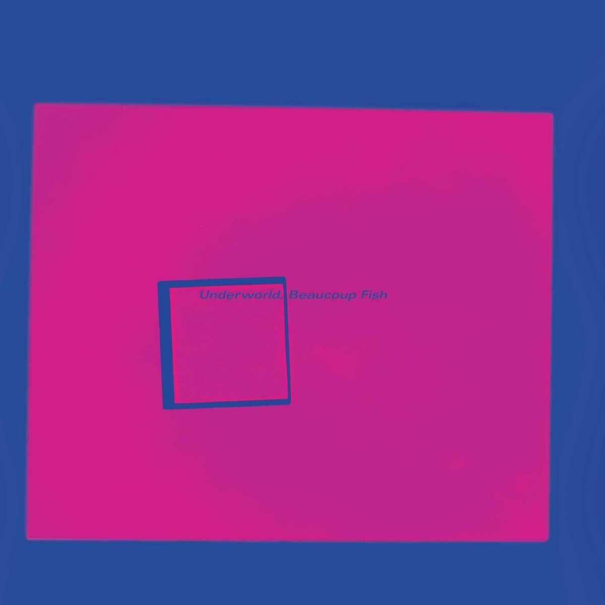 Underworld Beaucoup Fish
