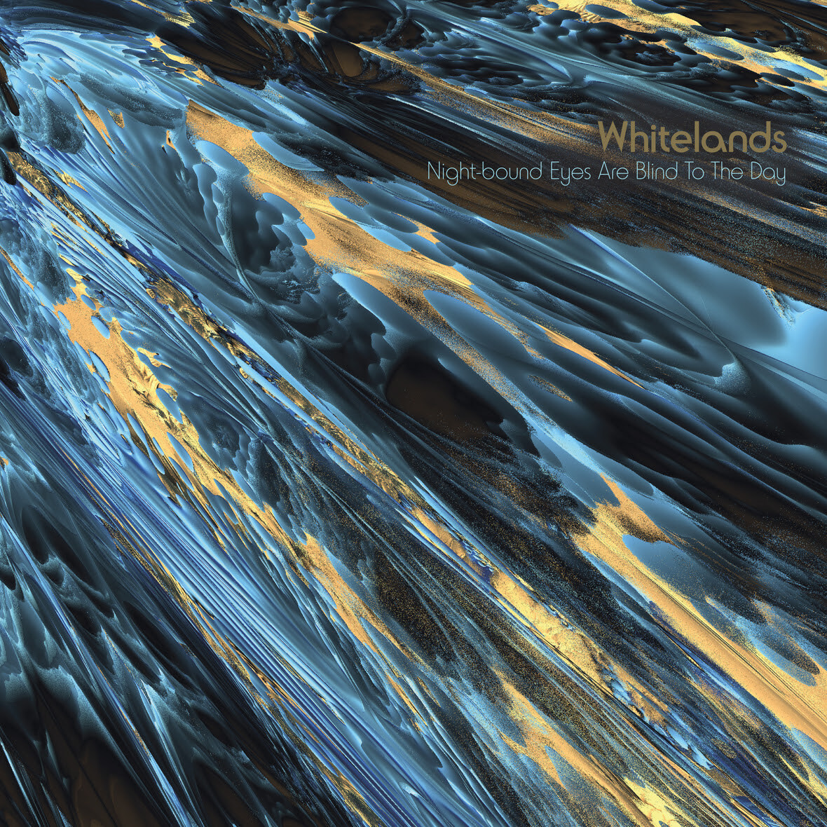 Whitelands Night bound Eyes Are Blind To The Day cover