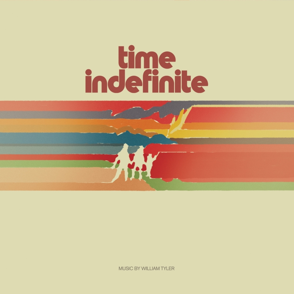 William Tyler Time Indefinite cover