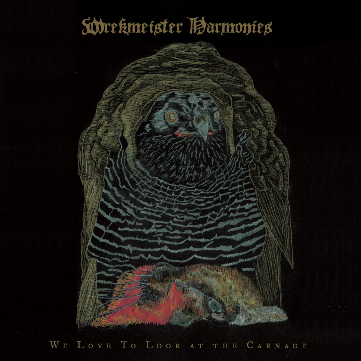 Wrekmeister Harmonies WCLATTC2020