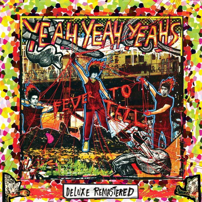Yeah Yeah Yeahs Feverto Tell Deluxe Remastered