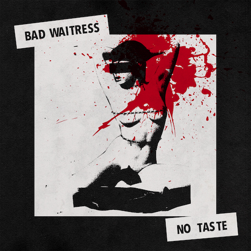 Bad waitress no taste art