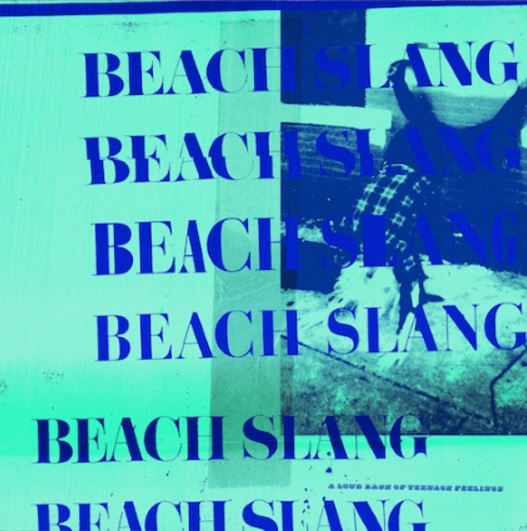 Beach slang loud bash of teenage feelings