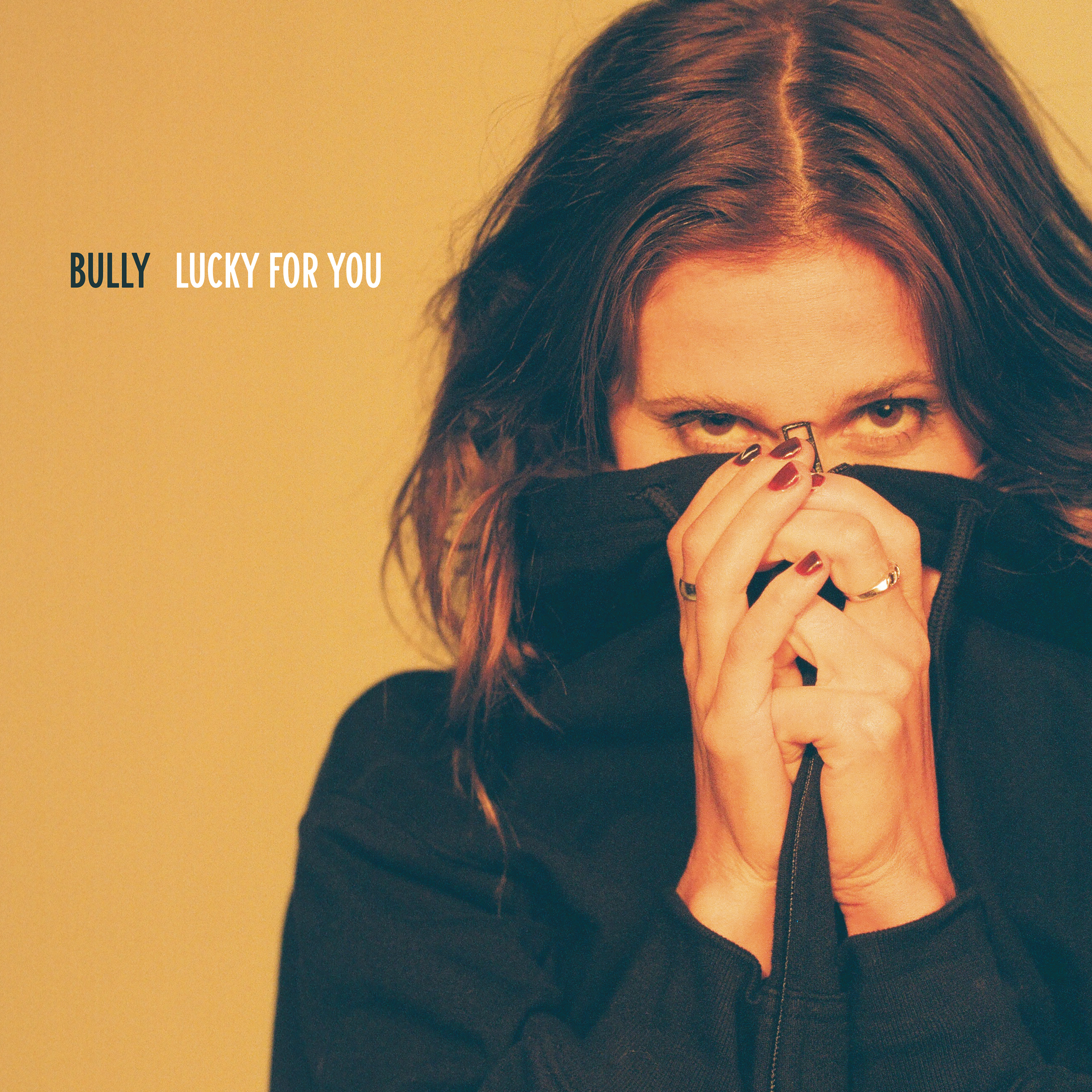 Bully - Lucky For You cover