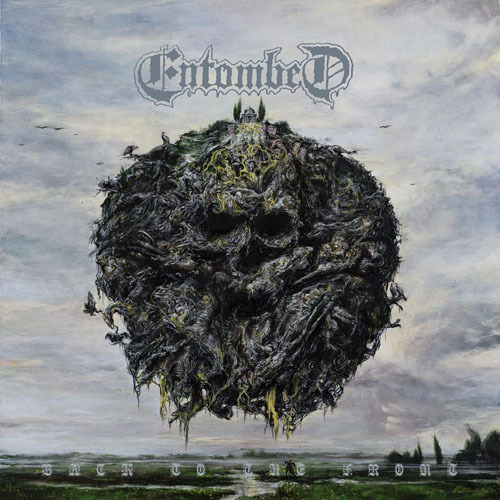Entombed back to the front