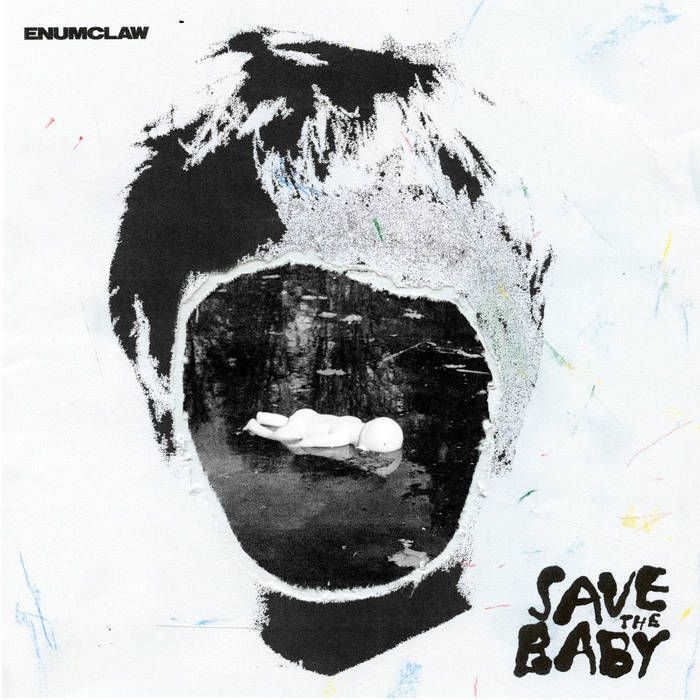 Enumclaw - Save The Baby cover
