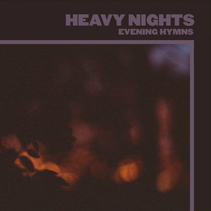 Eveninghymnsheavynights