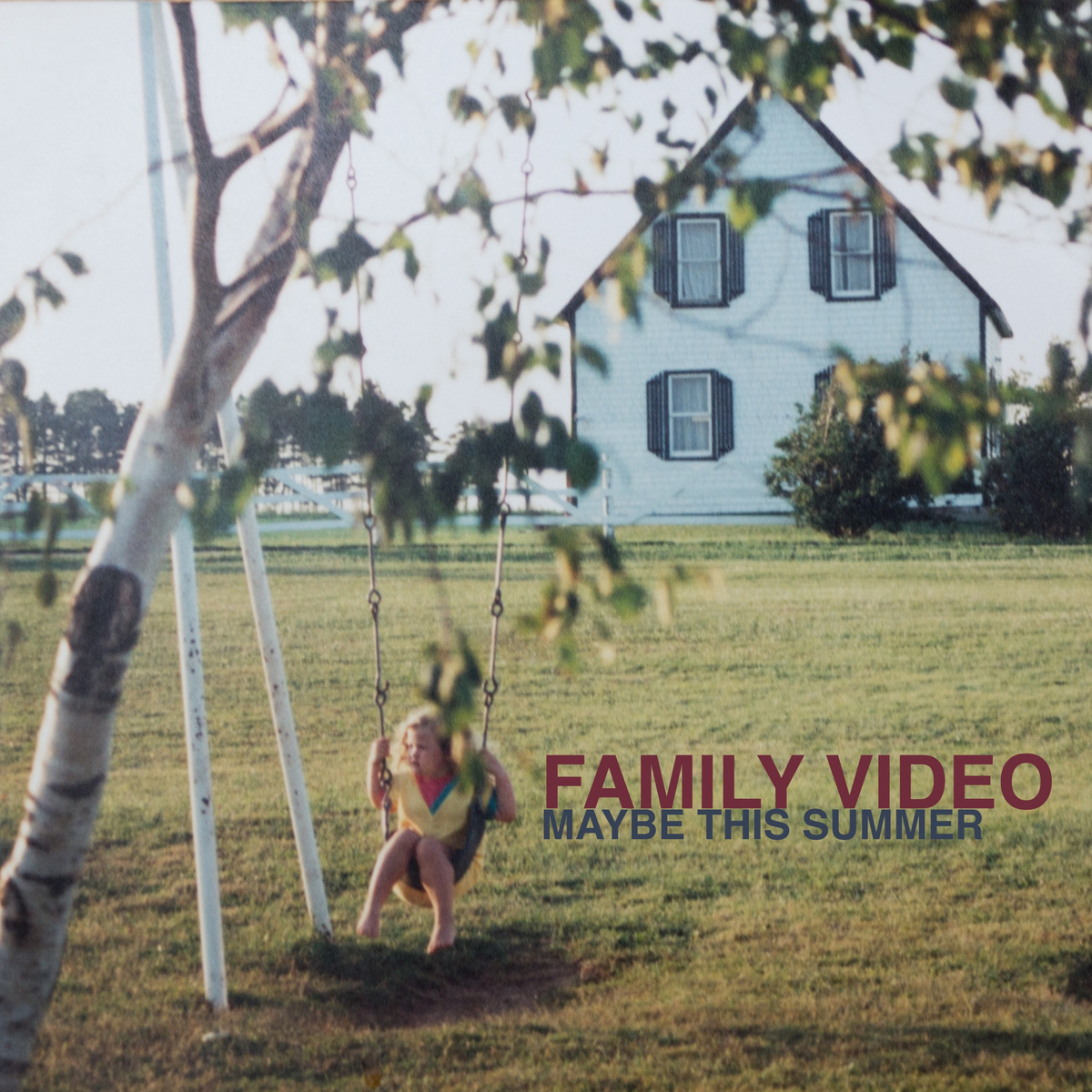 Family video maybe this summer