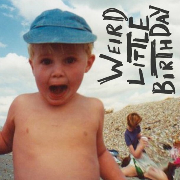 Happyness weird little birthday