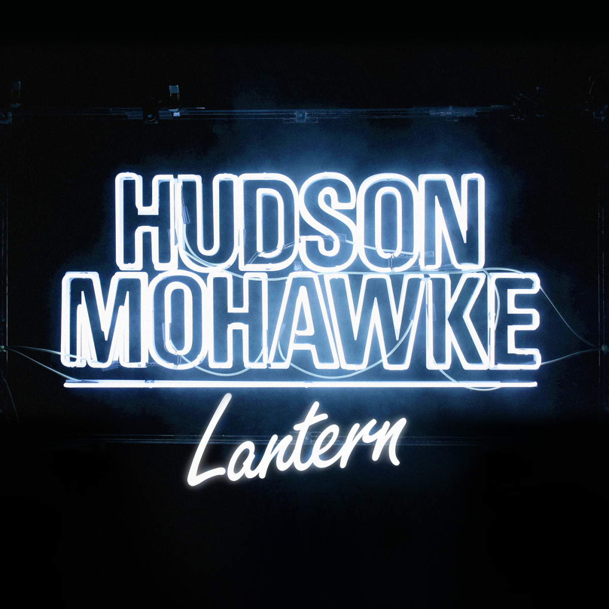 Hudson mohawke lantern