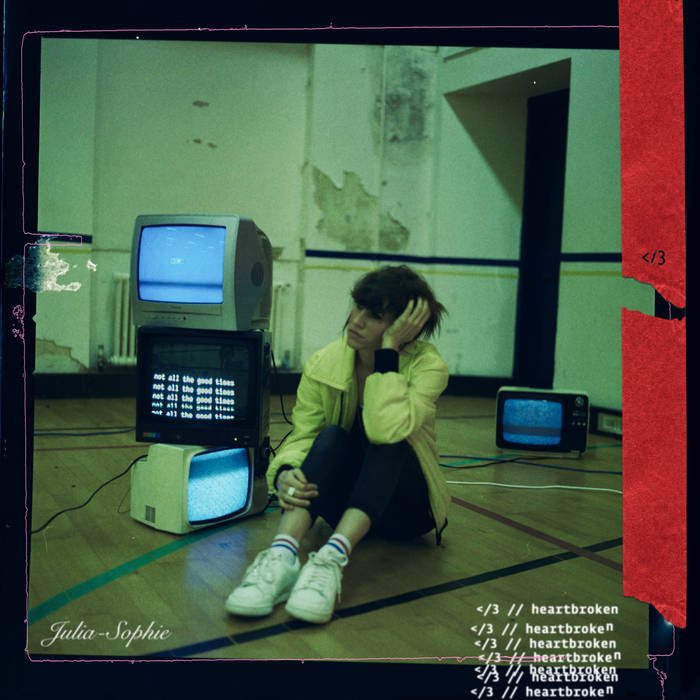 Juliasophieheartbroken