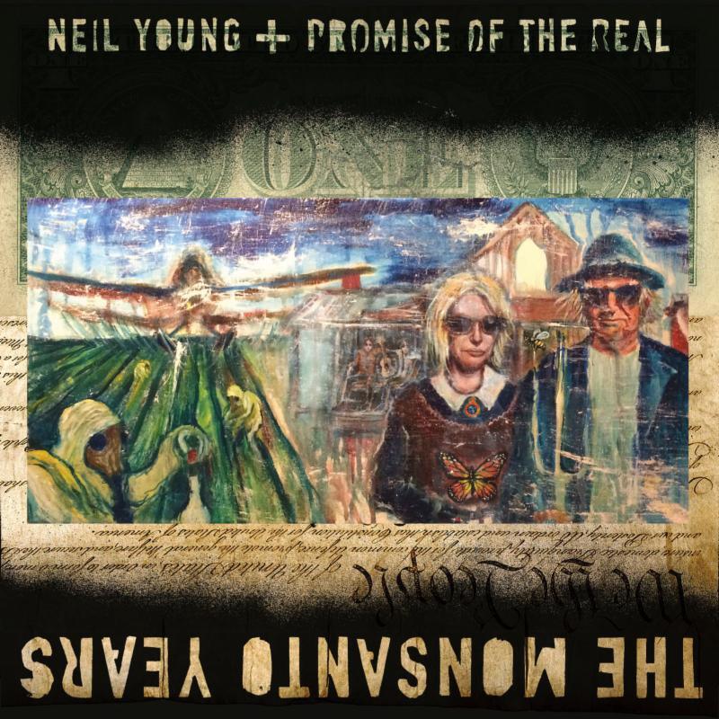 Neil young the monsanto years