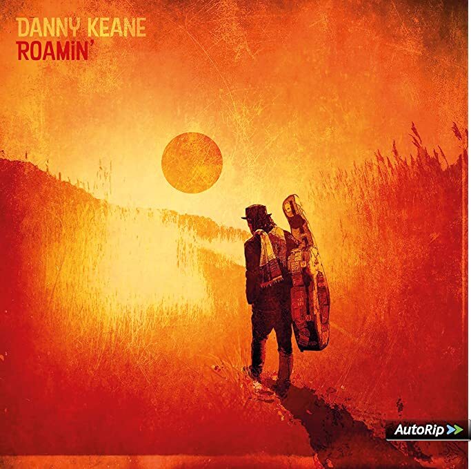 Roamin danny keane
