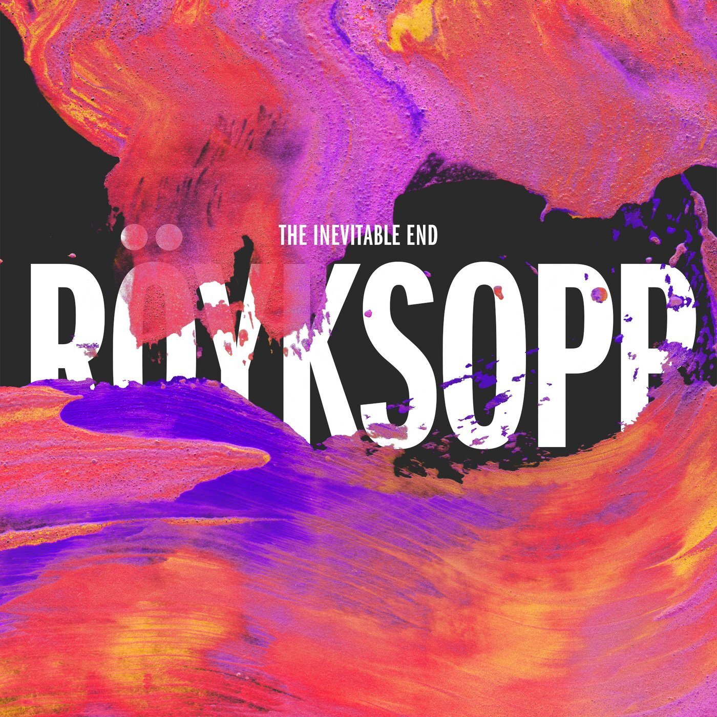 Royksopp inevitable