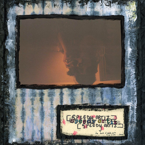 Speedy ortiz death of art