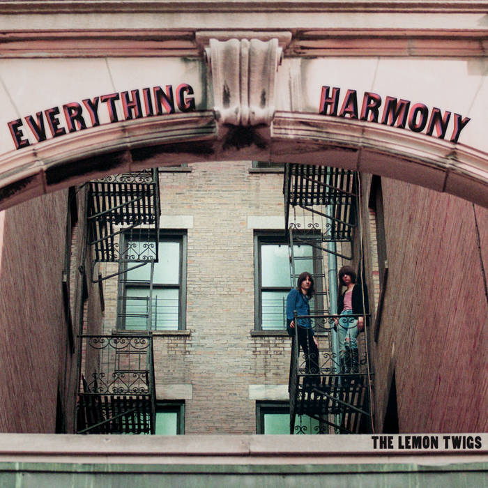 The Lemon Twigs -  Everything Harmony cover