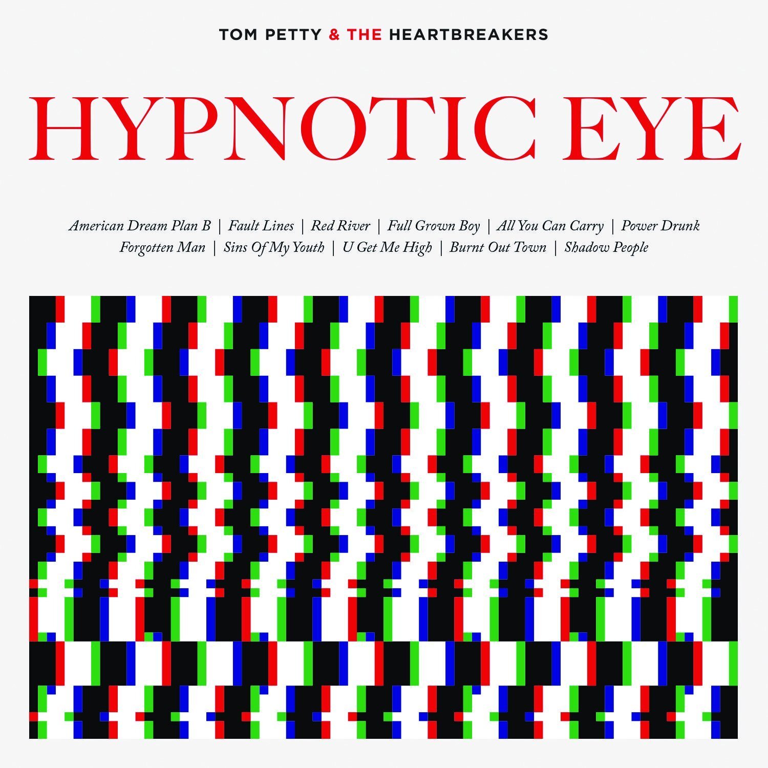 Tom petty and the heartbreakers hypnotic eye