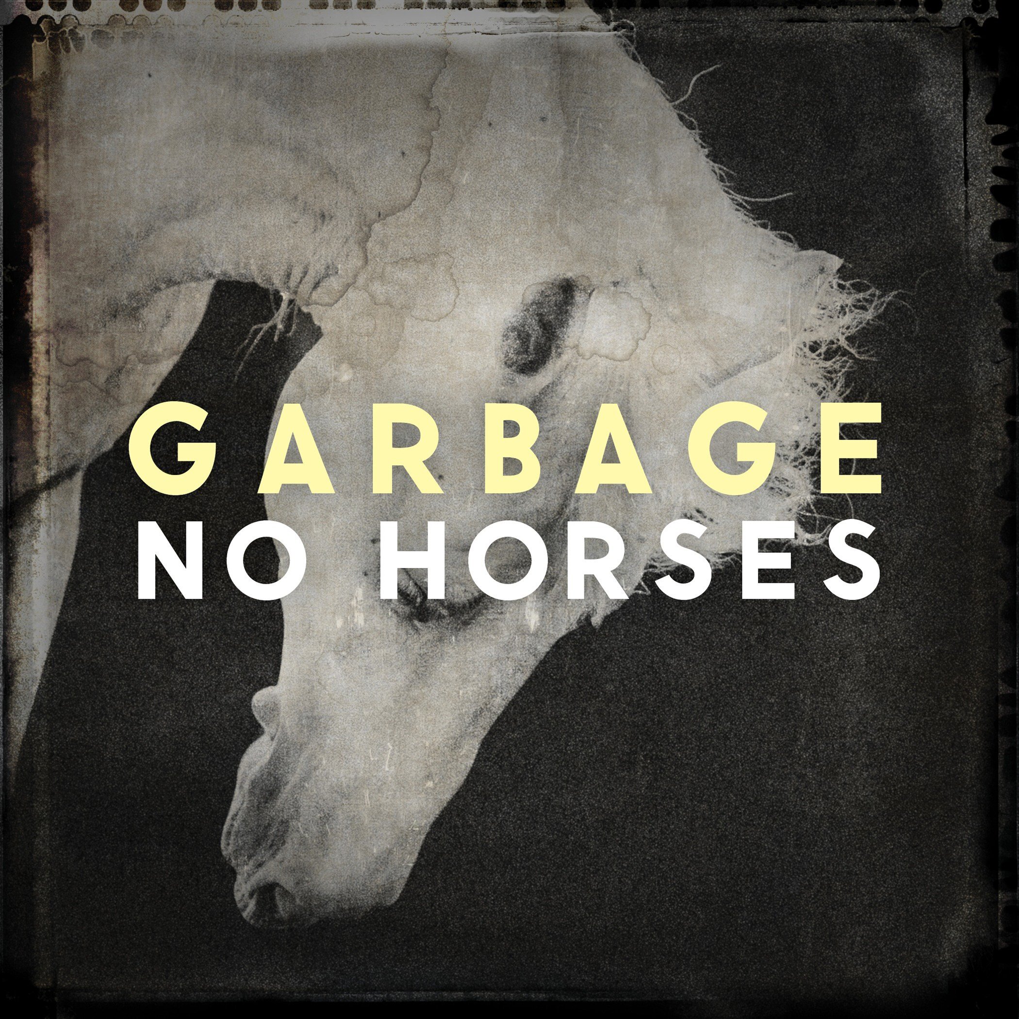Artwork for the Garbage single "No Horses"