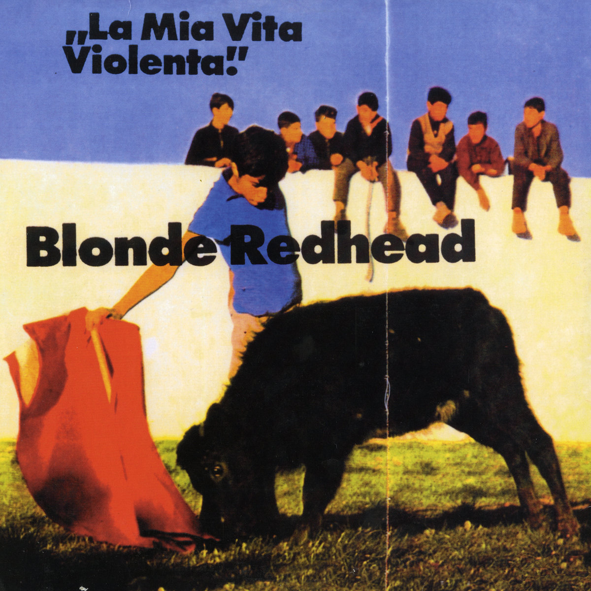 Blonde Redhead La Mia Vita Violenta