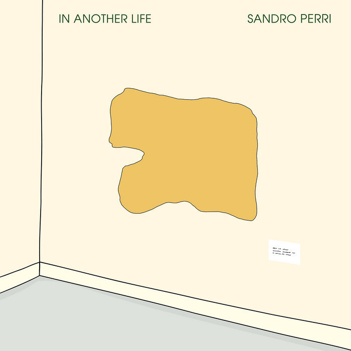 Cover Art In Another Life Sandro Perri