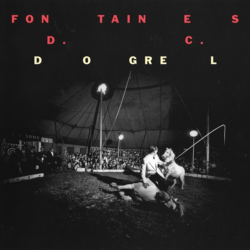 Fontaines D C Dogrel