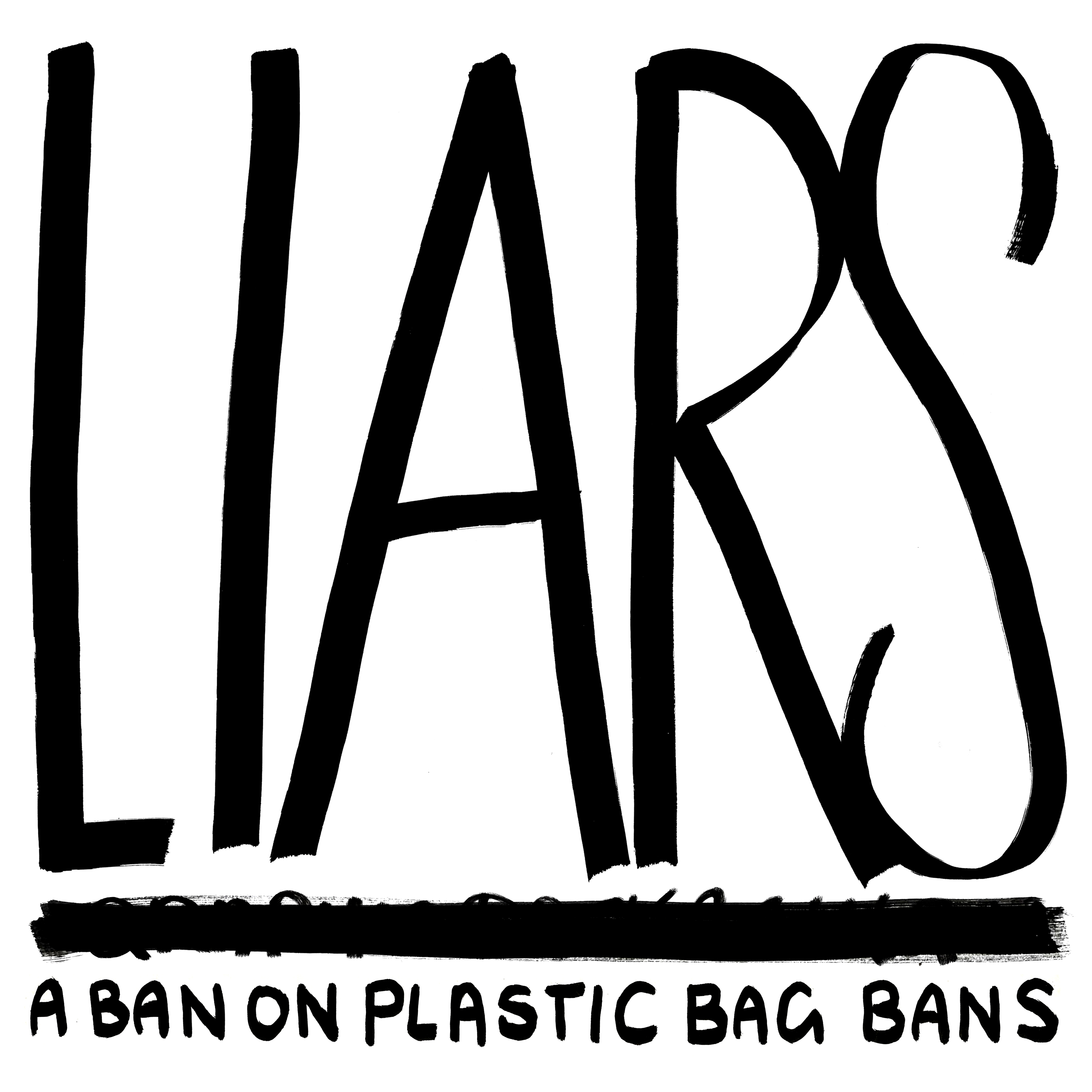 LIARS A Ban On Plastic Bag Bans artwork