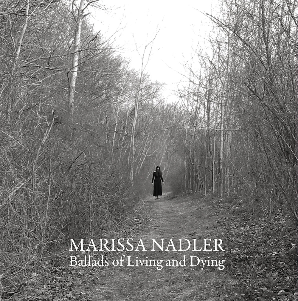 Marissa Nadler Ballads