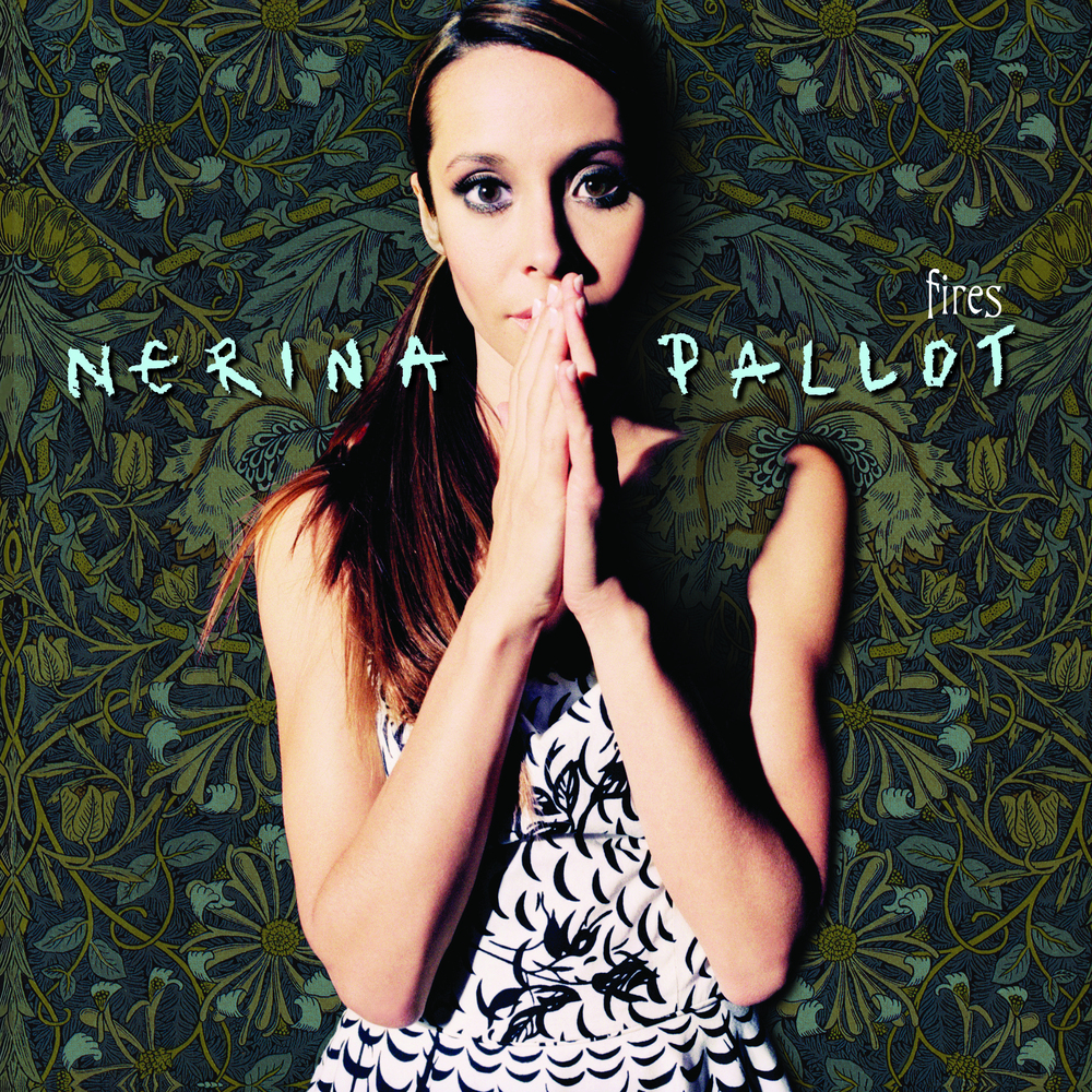 Nerina Pallot Fires