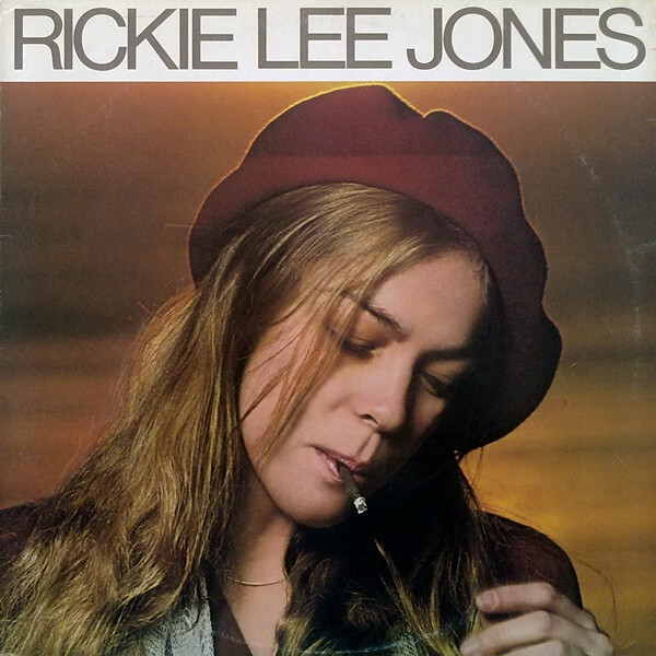 Rickie Lee Jones self titled