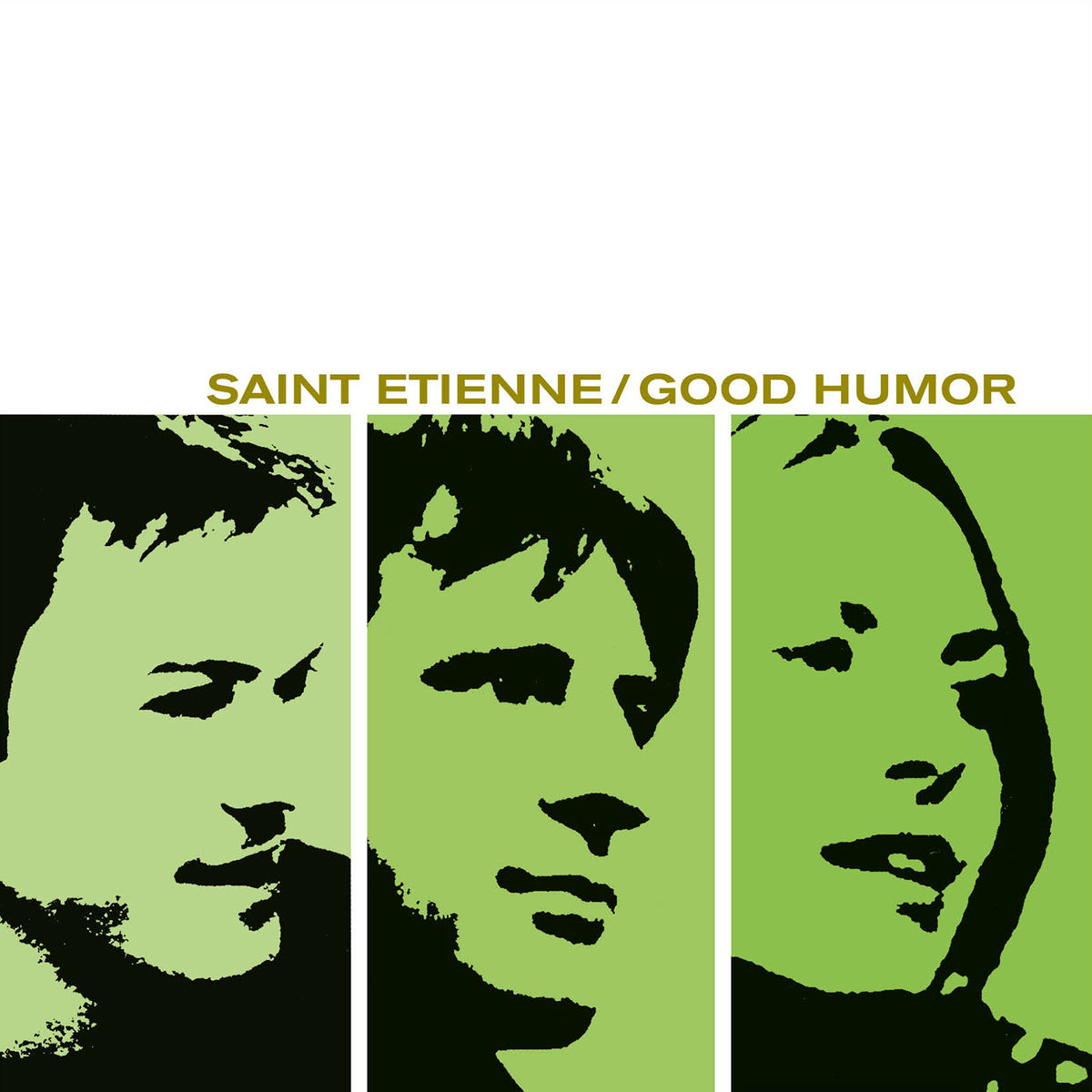Saint Etienne Good Humor