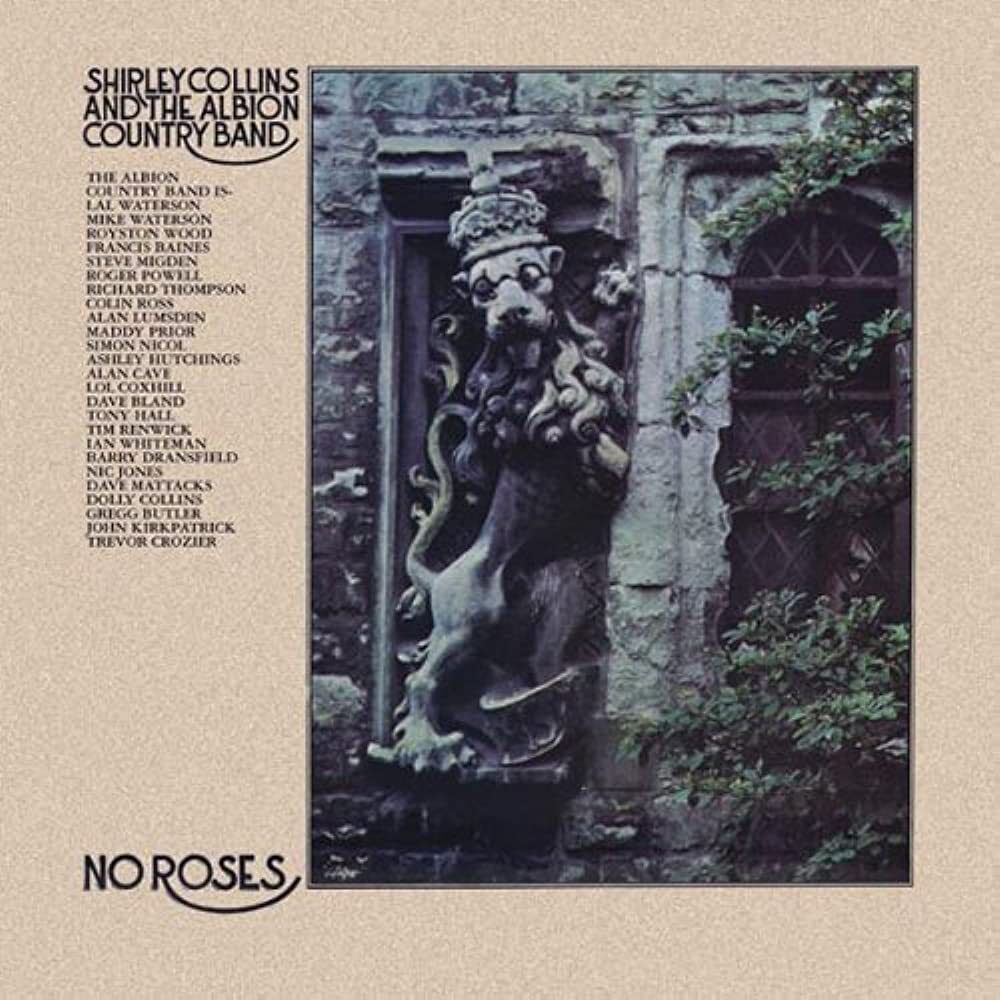 Shirley Collins Albion Country Band No Roses