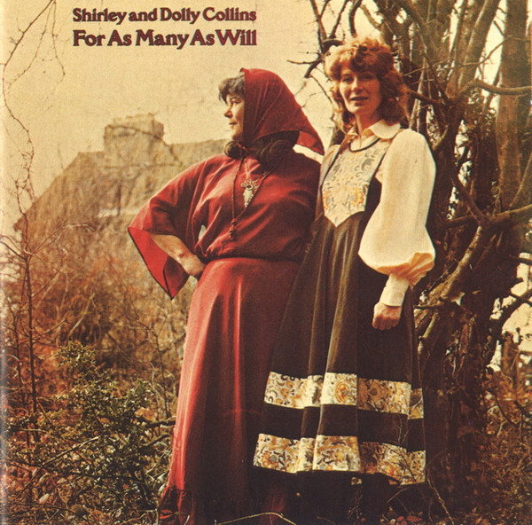 Shirley and Dolly Collins For As Many As Will