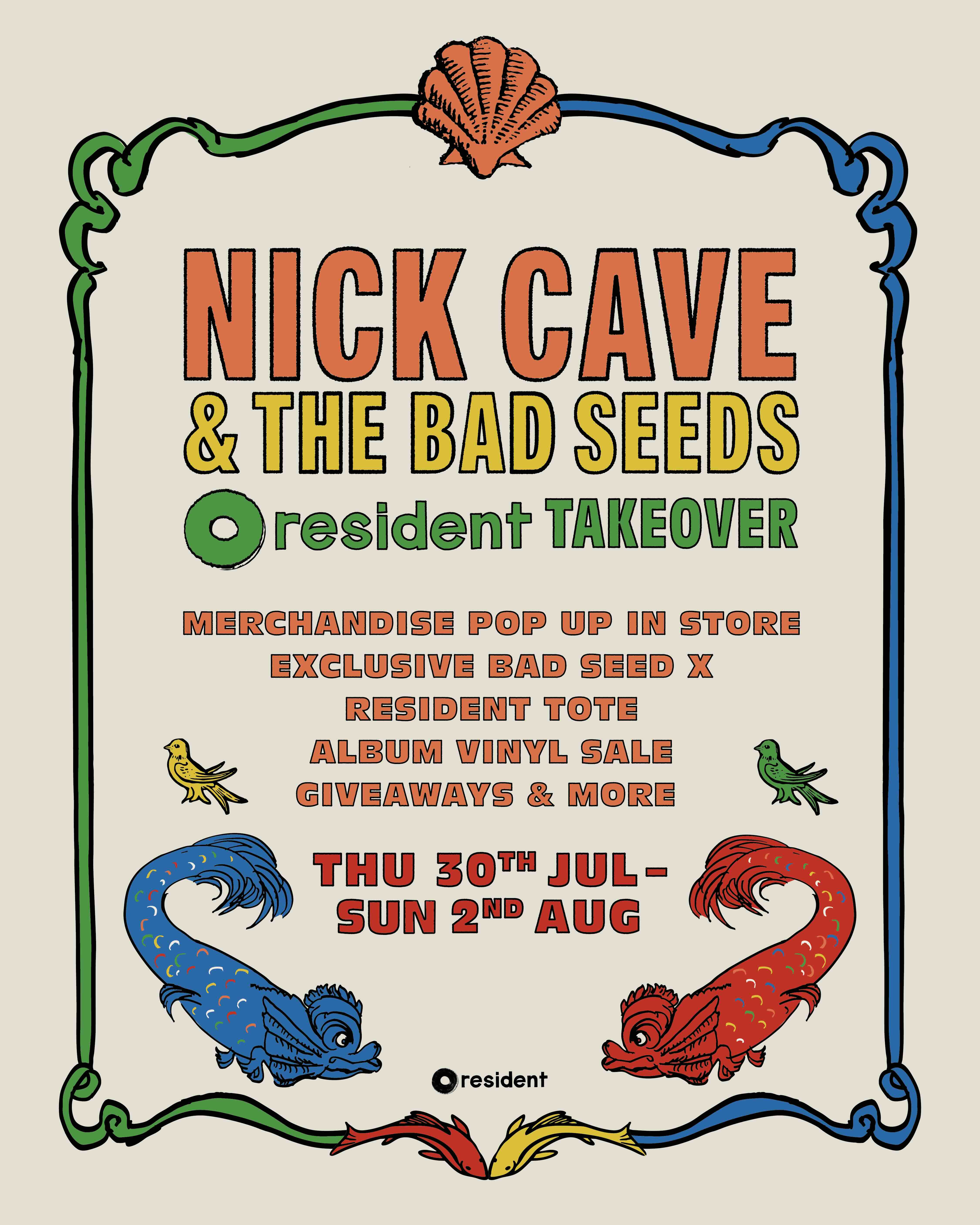 Nick Cave & The Bad Seeds Resident Takeover