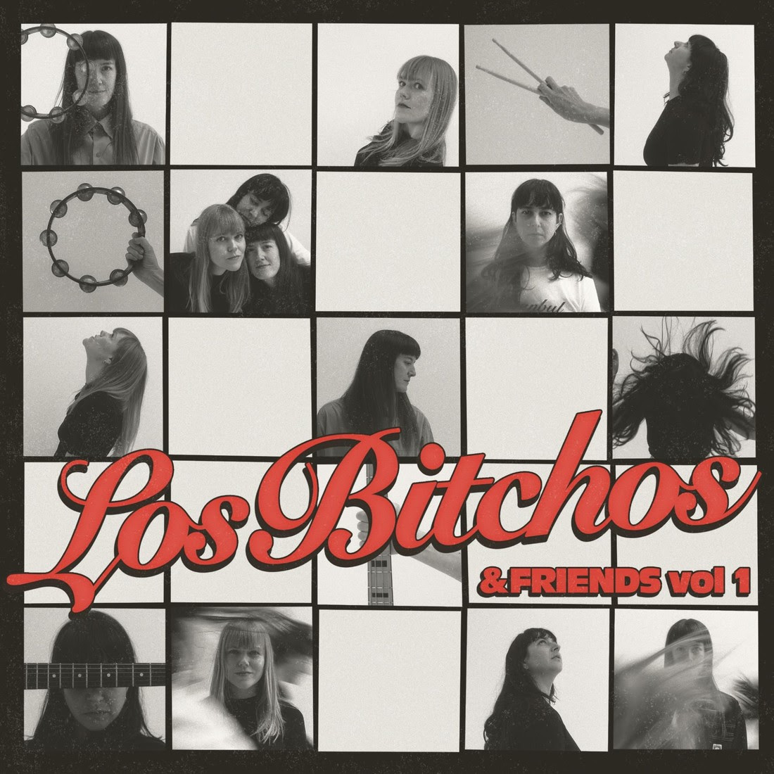 Los Bitchos & Friends Vol 1
