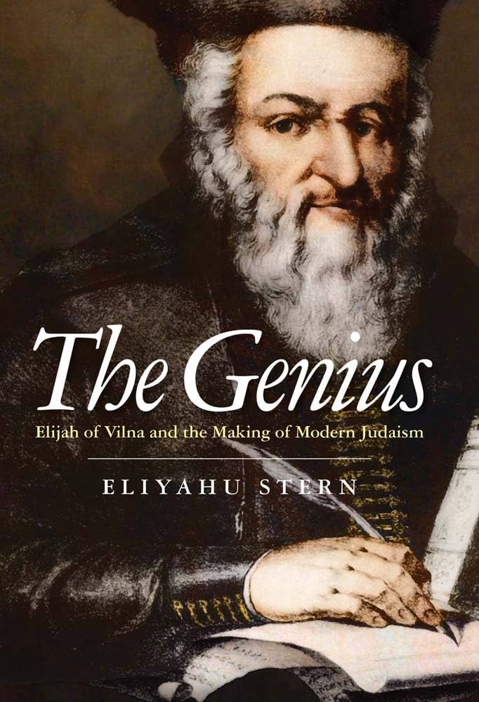 The Vilna Gaon and the Making of Modern Judaism