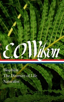 E. O. Wilson: An Earth Day Tribute