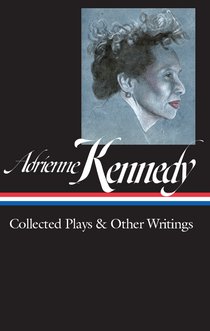The Startling Theater of Adrienne Kennedy