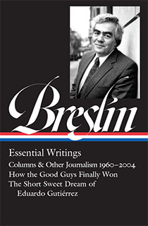 Deadline Artist: The Genius of Jimmy Breslin