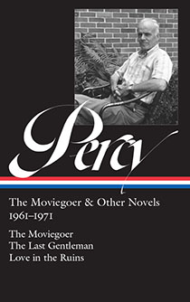 Faith, Fiction, and Walker Percy’s The Moviegoer