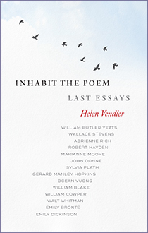 Helen Vendler’s Sixth Sense