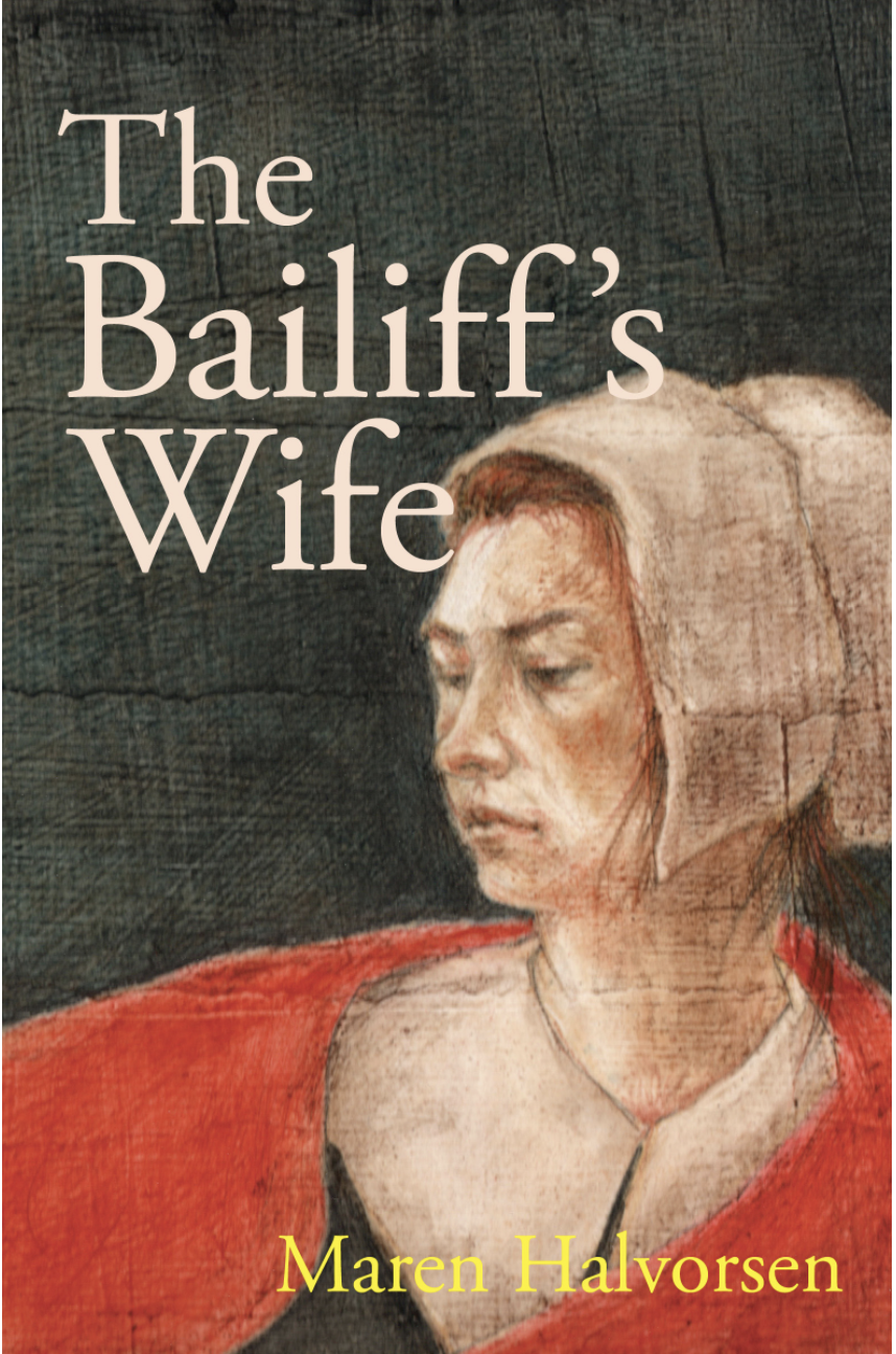 Maren Halvorsen, "The Bailiff’s Wife" (Cuidono Press, 2025)