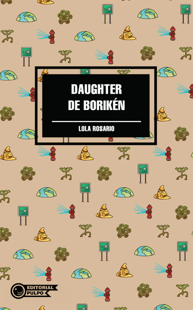 Lola Rosario Aponte, "Daughter de Borikén" (2024)