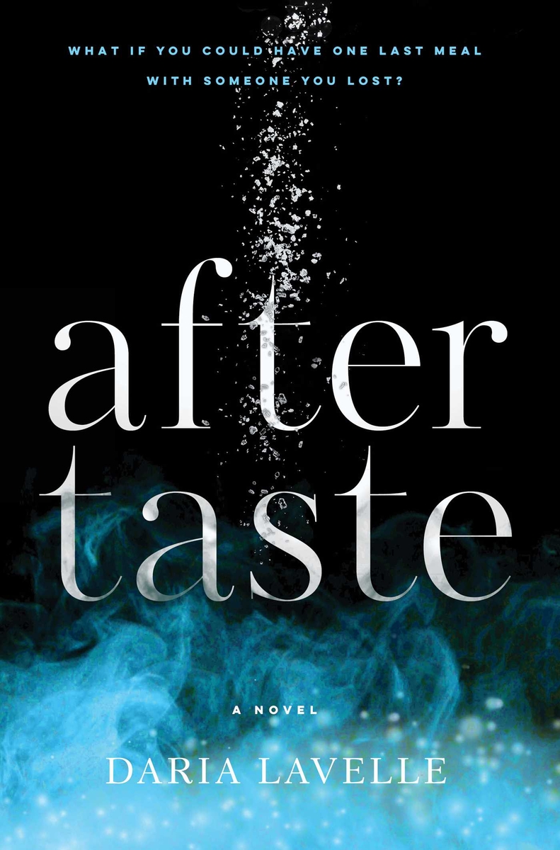 Daria Lavelle, "Aftertaste" (Simon & Schuster, 2025)