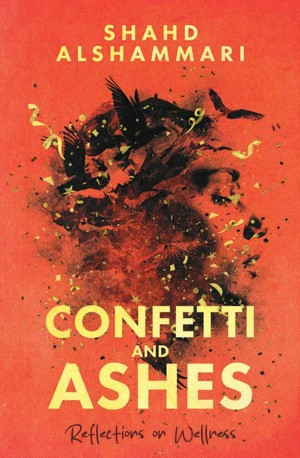 Shahd Alshammari, "Confetti and Ashes" (2025)