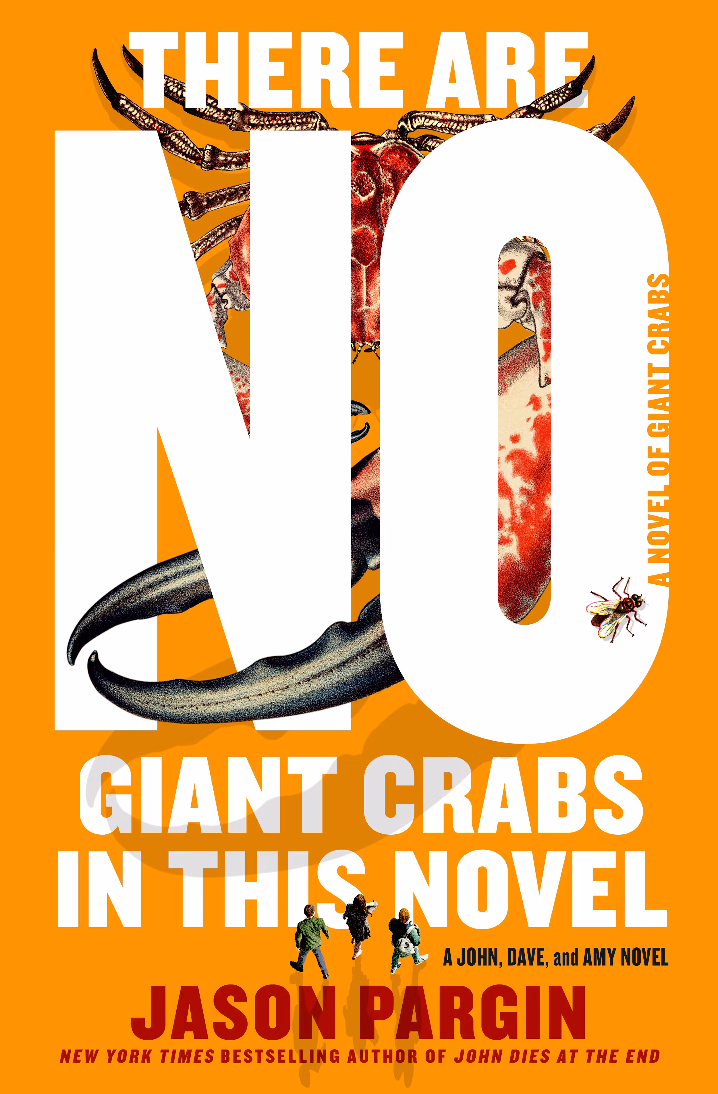 There Are No Giant Crabs in this Novel: A Novel of Giant Crabs with Jason Pargin (St. Martins, 2026)