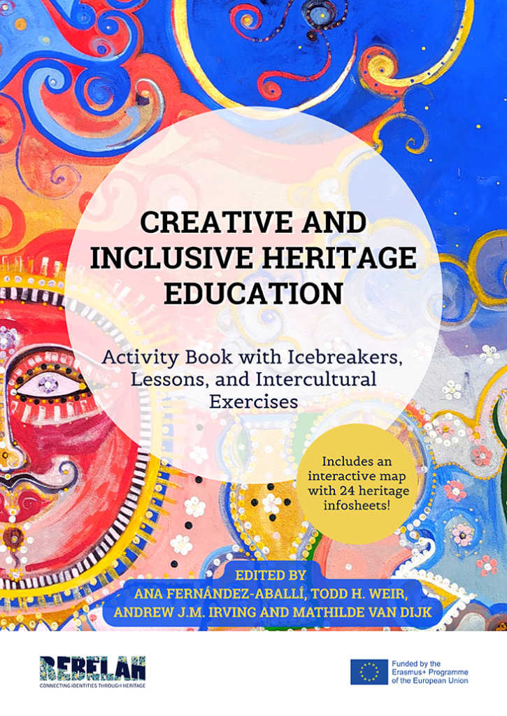 Ana Fernández-Aballí et al. eds., "Creative and Inclusive Heritage Education: Teaching Handbook for Use in Classrooms, Museums and Organizations" (U Groningen Press, 2025)
