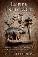 Ilanit Loewy Shacham, "Empire Inside Out: Religion, Conquest, and Community in Kṛṣṇadevarāya's Āmuktamālyada" (Oxford UP, 2024)
