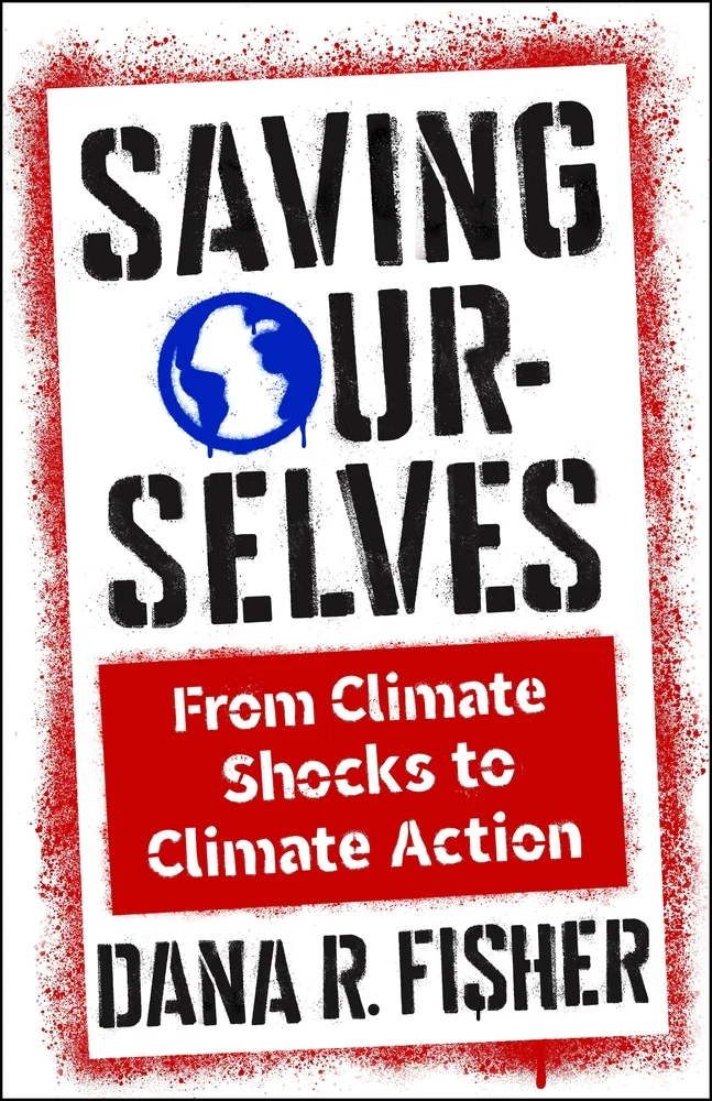 The Climate Crisis as a Problem of Collective Action: A Discussion with Dana Fisher